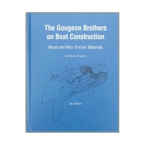 The Gougeon Brothers on Boat Construction Book cover